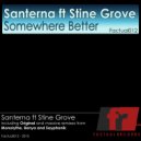 Santerna ft Stine Grove - Somewhere Better (Sayphonik\'s Bittersweet Remix)