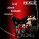 Alfi Da Lovely - I Wanna Give You More