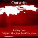 Outstrip - Rolling Cuts (Alex Sosa Remix)