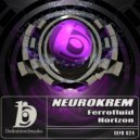Neurokrem - Horizon (Original Mix)