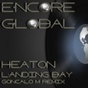 Heaton - Landing Bay (Goncalo M Remix)