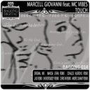 Marcell Giovanni Feat. MC Vibes - Touch (Mahesa Utara Remix)