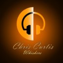 Chris Curtis - Whiskers (Original Mix)