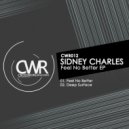 Sydney Charles - Feel No Better (Original Mix)