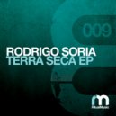 Rodrigo Soria - Terra Seca