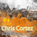 Chris Cortez - Black Waltz (Carlo Calabro Remix)