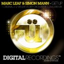 Marc Leaf & Simon Mann - Get Up (Levi Lewis Remix)