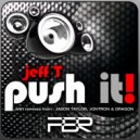 Jeff T - Push It (Jason Taylor Mix)