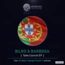 Bilro & Barbosa - Take Control (George Privatti Remix)
