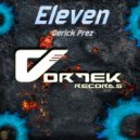 Derick Prez - Eleven (Sam Rockwell Remix)