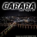 Carara - Dark Night