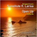 Phil England pres. Sunsitute feat. Larisa - Open Up (Radio Edit)