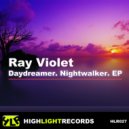 Ray Violet - Nightwalker