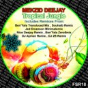 Mekzid Deejay - Tropical Jungle