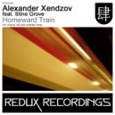 Alexander Xendzov feat. Stine Grove - Homeward Train (Vocal Extended Mix)