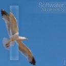 Softwater - Albatross S (Original Mix)