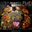 ARU meets FluiD - Everything Is Fluid