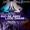 Euphorbia Feat Uma - Run Me Away (Dub Mix)