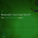Monocraft - Face Crash Test
