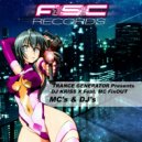 Trance Generator Presents Dj Kriss-X Feat. Mc Fixout - MC\'s & DJ\'s (Daniele & Viviana Mondello Radio Edit)