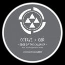 Octave, O & R - Edge of the Chasm