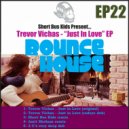Trevor Vichas - Just In Love (Amit Shoham Remix)