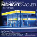 Oded Nir feat. King Dread James - Midnight Snacker (DJ Saturn Remix)