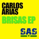 Carlos Arias - Saliendo El Sol (Original Mix)