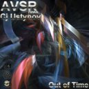 Avsr Pres Cj Ustynov - Out of Time (Henrixon Remix)