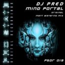 DJ Pred - Mind Portal (Matt Watering Remix)