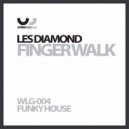 Les Diamond - Finger Walk (Original Mix)
