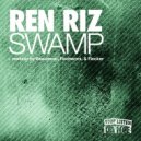 Ren Riz - Swamp (Flecker Remix)