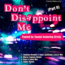Fueled by Sound featuring Kristy - Don\'t Disappoint Me (Dale & Sebat Mix)