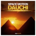 Space Motion feat Jelena - Dauchi (Mark Le Sal Radio Edit)