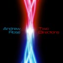Andrew Rose - Two Directions