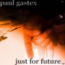 Paul Gastex - Guru (Original Mix)