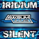 Iridium Feat. Nathalie - Silent (Rodi Style & DJ Audy Tech Fu Remix)