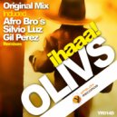 Olivs - Ihaaa! (Gil Perez Remix)