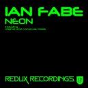 Ian Fabe - Neon (Comavas Remix)