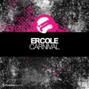 Ercole - Carnival (VanTronik Remix)