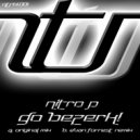 Nitro P - Go Bezerk! (Evan Forrest Remix)