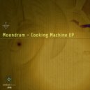 Moondrum - Cooking Machine