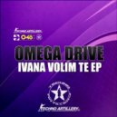 Omega Drive - Don't Fuck With Me