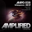 M-Sequence - IRIS (Tech Mix)