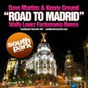 Kenny Ground, Dave Martins - Road To Madrid