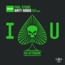 Paul Strive - Dirty Hoods (Looka Remix)