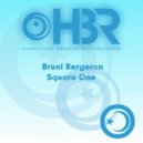 Bruni Bergeron - Square One (Second Way Remix)