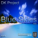 DK Project - Blues Skies