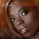 S.E.L - Necessary (F.A.I Sunset Chillout Remix)