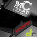 Michael C & Jean Luc - Exported (Viceverse Remix)